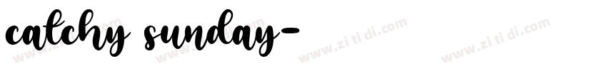 catchy sunday字体转换